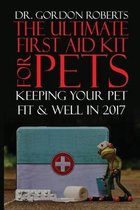 The Ultimate First Aid Kit for Pets