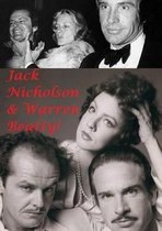 Jack Nicholson & Warren Beatty!