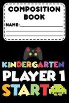 Composition Book Kindergarten Player 1 Start