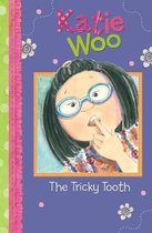Katie Woo The Tricky Tooth
