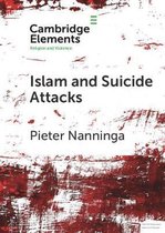 Elements in Religion and Violence- Islam and Suicide Attacks