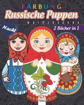Russische Puppen farben - Matrjoschka - 2 Bucher in 1 - Nacht