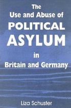 British Politics and Society-The Use and Abuse of Political Asylum in Britain and Germany