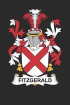 Fitzgerald: Fitzgerald Coat of Arms and Family Crest Notebook Journal (6 x 9 - 100 pages)