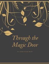 Through the Magic Door: FreedomRead Classic Book