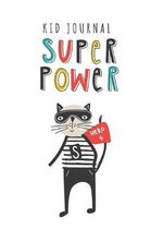 Kid Journal - Super Power