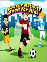 Soccer Activity Book for Kids