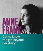 People You Should Know Anne Frank Get to Know the Girl Beyond Her Diary