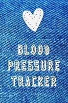 Blood Pressure Tracker: Daily Diary Personal Record Notebook Gift Monitor and Track Health 6''x9''