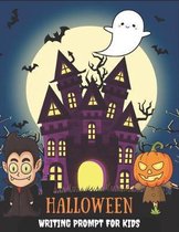 Halloween Writing Prompt for Kids: Creative Writing Exercises for Elementary School, Write and Draw Your Own Stories