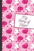 My Story of Hope: October Is Breast Cancer Awareness Month - Women's Health - Cure Packets - No One Racing Alone - Detect It - Treat It