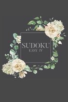 Sudoku EASY IV: 100 Easy Sudoku Puzzles, 6x9 Travel Size, Great for Beginners, Pretty Floral Cover, Perfect Get Well Soon Gift