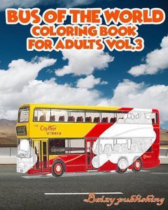 Bus of the World Coloring Book for Adults- Bus Of The World  ... - cover