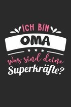 Ich Bin Oma Was Sind Deine Superkrafte?