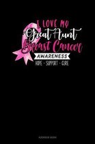 I Love My Great Aunt Breast Cancer Awareness Hope Support Cure