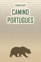 Hiking Diary Camino Portugues: Hiking Diary: Camino Portugues. A logbook with ready-made pages and plenty of space for your travel memories. For a pr