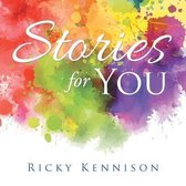 Stories for You