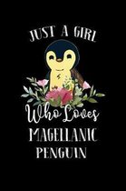 Just a Girl Who Loves Magellanic Penguin