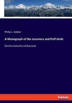 A Monograph of the Jacamars and Puff-birds
