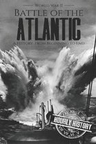 World War 2 Battles- Battle of the Atlantic - World War II