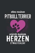 Ohne meinen Pitbull Terrier: Wochenplaner 2020 - Kalender mit einer Woche je Doppelseite und Jahres- und Monats�bersicht - ca. Din A5