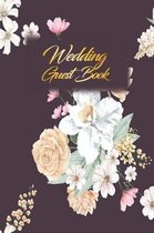 Wedding Guest Book: Wedding Guest Inpirational Message Advice Book for Newly Wed