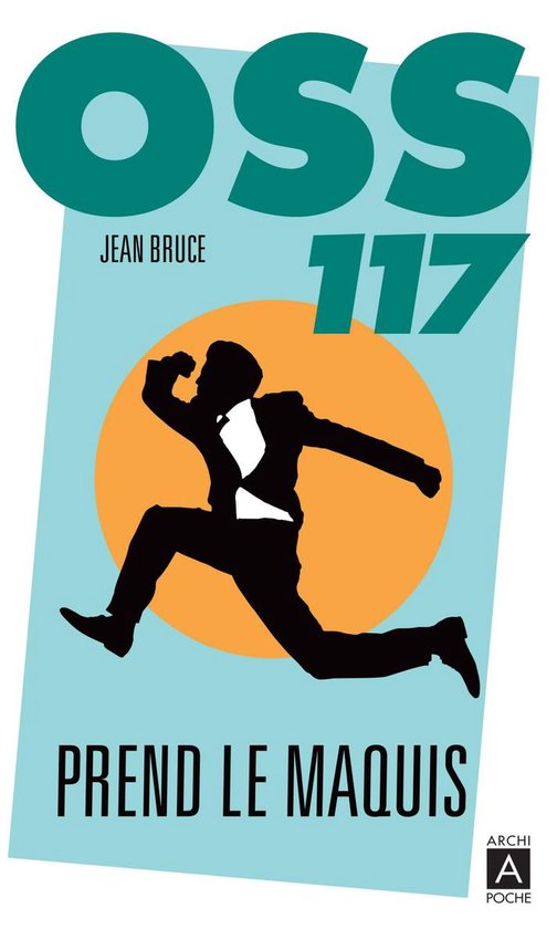 OSS 117 prend le maquis - cover