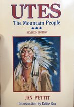 Utes, the Mountain People