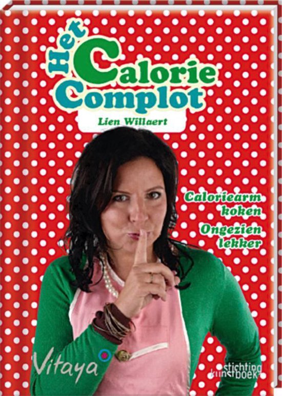 Cover van het boek 'Het caloriecomplot' van Lien Willaert