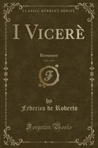 I Vicerè, Vol. 1 of 9
