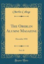 The Oberlin Alumni Magazine, Vol. 18