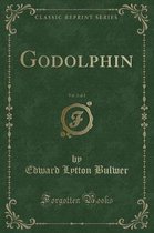 Godolphin, Vol. 2 of 2 (Classic Reprint)