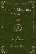 Scott's Monthly Magazine, Vol. 6