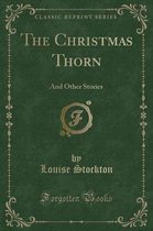 The Christmas Thorn