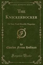 The Knickerbocker, Vol. 23