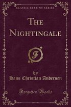 The Nightingale (Classic Reprint)
