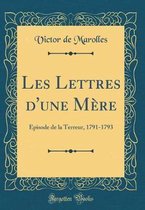 Les Lettres d'Une Mere