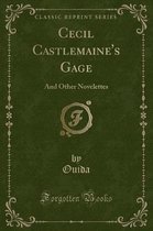 Cecil Castlemaine's Gage