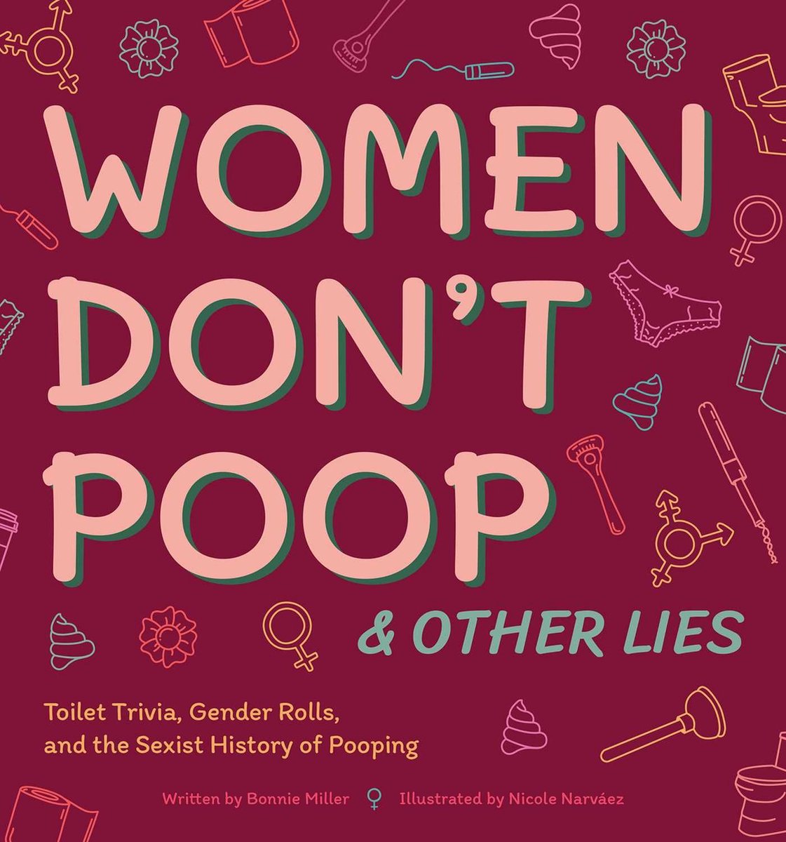 Illustrated Bathroom Books - Women Don't Poop & Other Lies