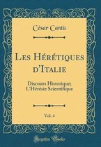 Les HA (c)rA (c)tiques d'Italie, Vol. 4