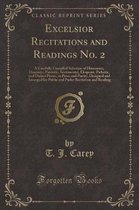 Excelsior Recitations and Readings No. 2