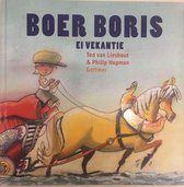 Boer Boris ei vekantie