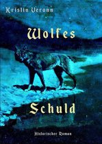 Wolfes Schuld