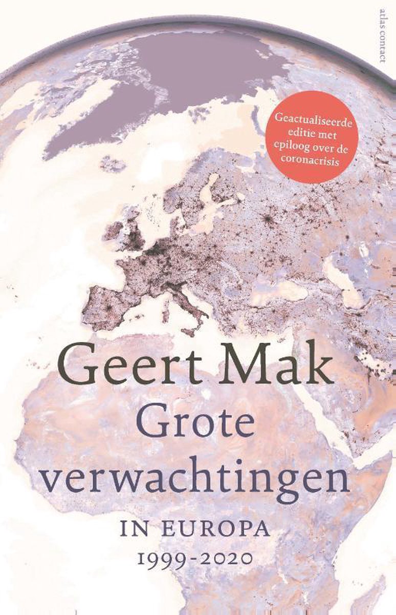 Grote verwachtingen - Geert Mak
