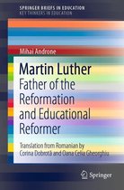 SpringerBriefs in Education - Martin Luther