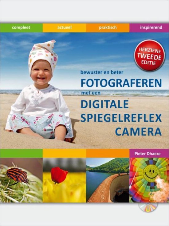 pieter-dhaeze-bewuster-en-beter-fotograferen-met-de-digitale-spiegelreflexcamera--cd-rom