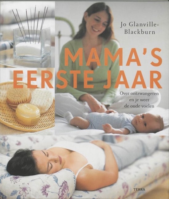 Cover van het boek 'Mama's eerste jaar' van Jo Glanville-Blackburn