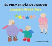 El Primer d''š€š''š€šš€š''' de Jacobo / Jacob's First Day