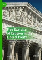Free Exercise of Religion in the Liberal Polity