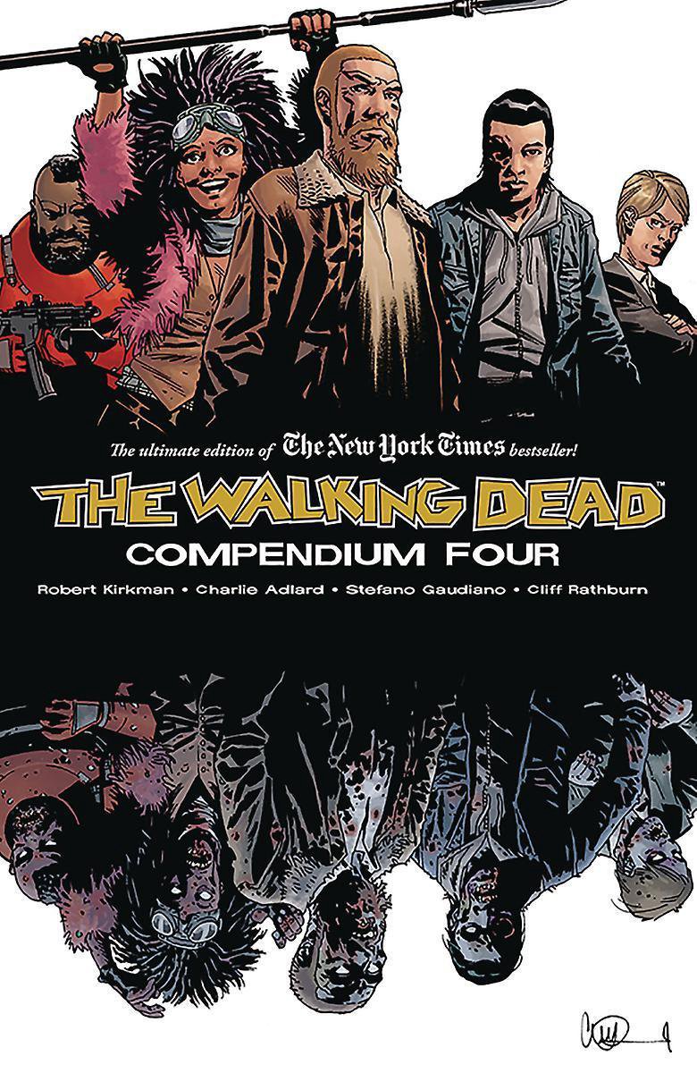 The Walking Dead Compendium Volume 4 - Robert Kirkman